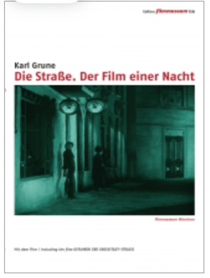 Die Straße [The Street]